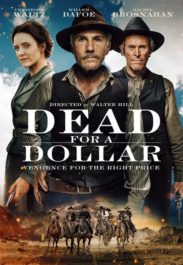 Poster for Walter Hill's new film To Die for a Dollar - Actors and actresses, Movies, Western film, Willem Dafoe, Christoph Waltz, Walter Hill, Movie Posters