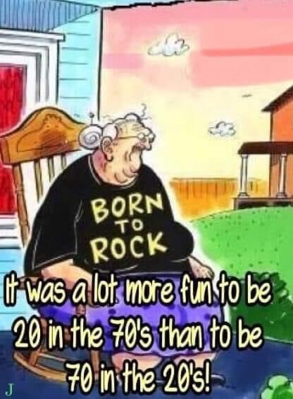 Born to Rock - Age, Grandmother, Sixties, Sex drugs rock and roll, Picture with text