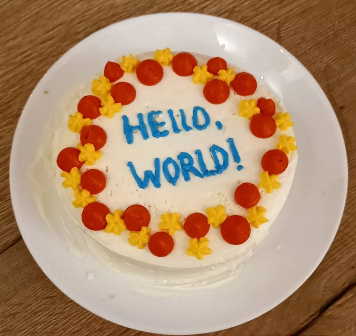 Hello, world! - My, Cake, Hello world, Cooking, The photo