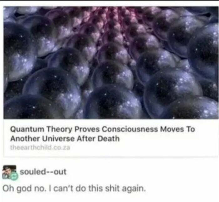Quantum theory proves that our consciousness moves to another universe after death - Life after death, Quantum theory, Translation, Despair, Screenshot, Hardened
