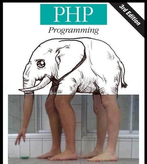PHP-shniks here? - PHP, Deep, Elephants, Legs