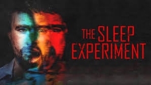 Sleep experiment / 2022 / 5.2/10 - My, I advise you to look, Thriller, Psychology, Experience, Horror