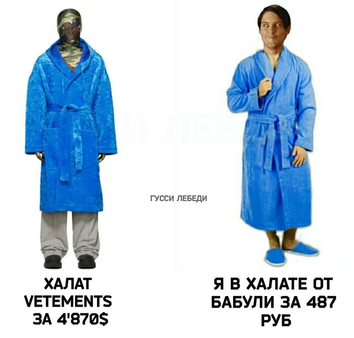 If you can't see the difference, why pay more? - Fashion, Style, Cloth, Male, Picture with text, Robe