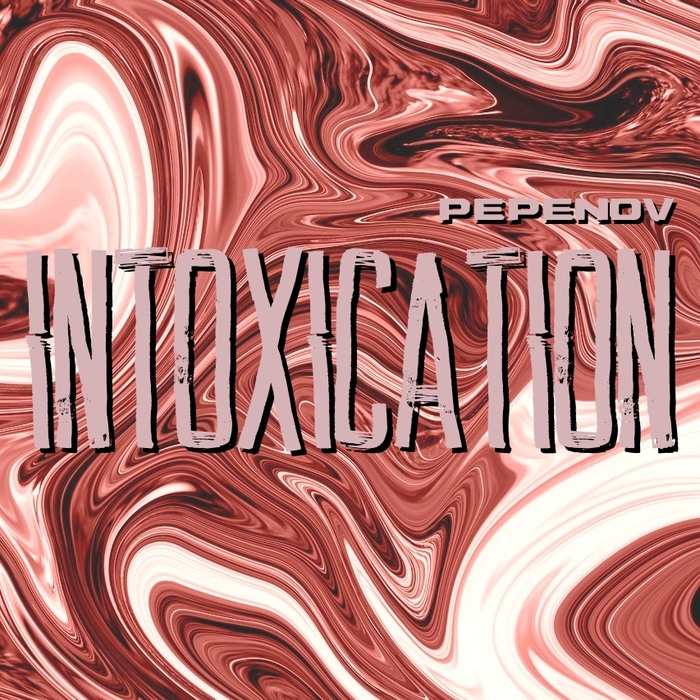 Pepenov - Intoxication ,  , ,  , Acid, YouTube, 