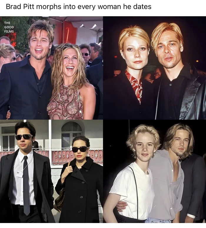 Brad Pitt turns into every woman he meets - Brad Pitt, Humor, Women, Actors and actresses, Celebrities, Jennifer Aniston, Angelina Jolie, Juliette Lewis, Gwyneth Paltrow, Repeat