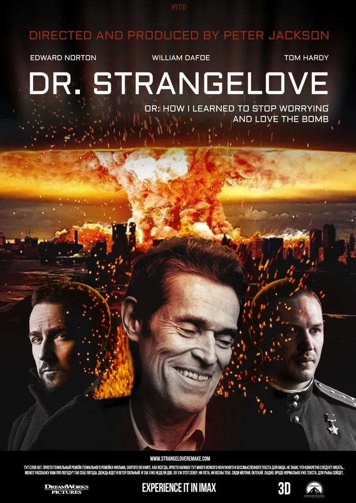 Dr. Strangelove or how I stopped being afraid and fell in love with the atomic bomb - Movies, Fake news, Satire, Poster, Willem Dafoe, Edward Norton