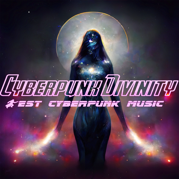  "Cyberpunk Divinity" ( , Spotify, ) ,  , , , , Industrial, Electro, Darksynth