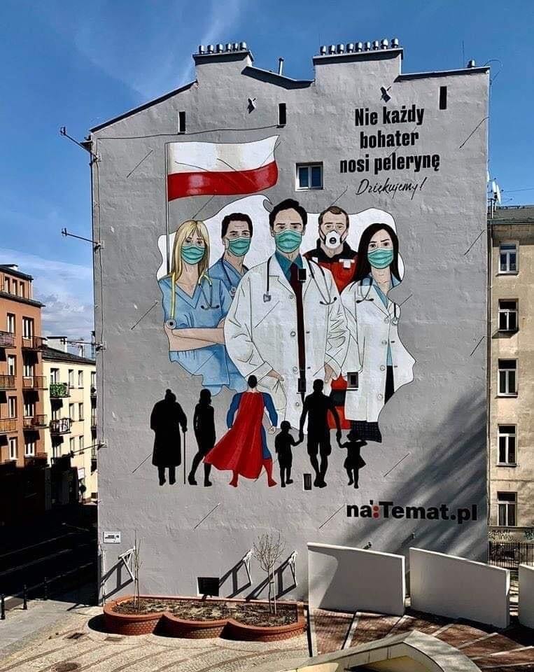 Not all heroes wear capes - Mural, Doctors, Poland, Respect, Gratitude, Coronavirus