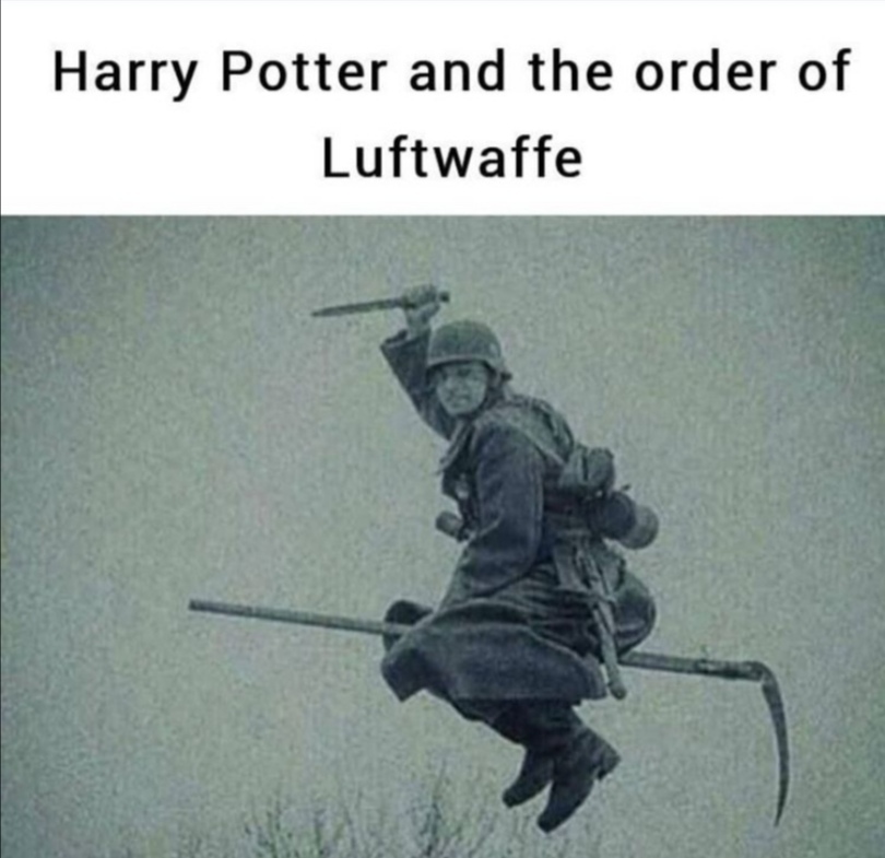 Harry Potter and the Order of the Luftwaffe - Memes, Harry Potter, Luftwaffe, Reddit