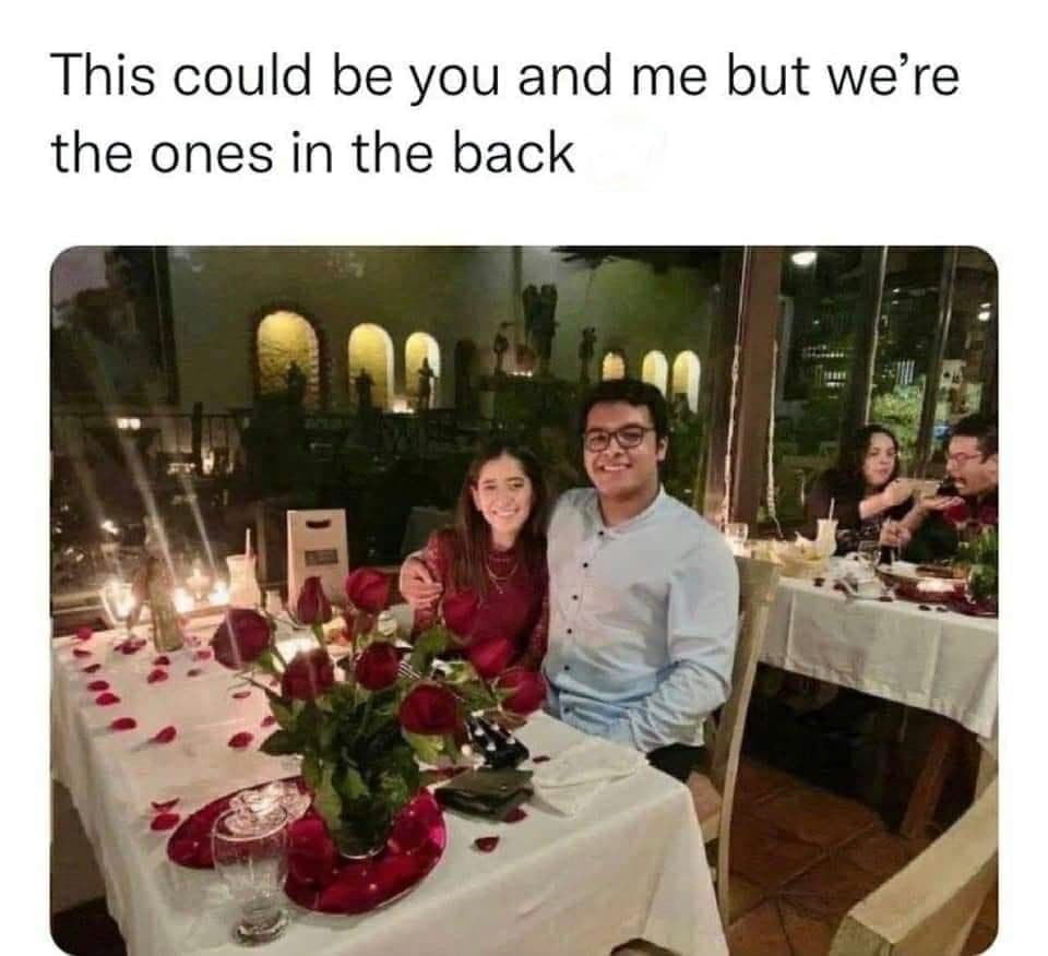 It could be us - Memes, Picture with text, Humor