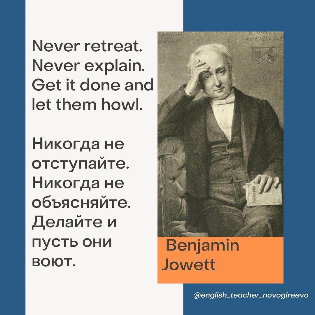 Benjamin Jowett Quote #1 - My, Quotes, Aphorism, Gold words, Proverbs and sayings, Thoughts, Philosophy, Wisdom, A life, Utterance