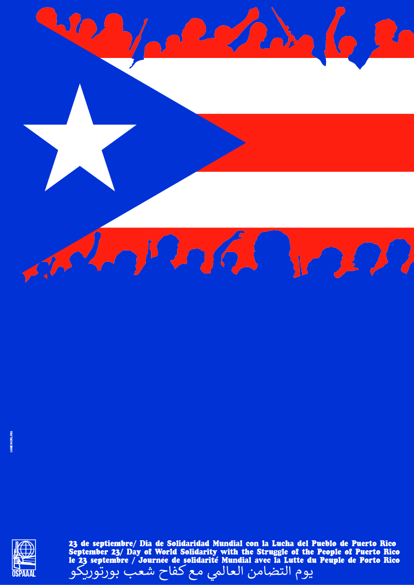 Day of World Solidarity with the Struggle of the People of Puerto Rico poster - Politics, Poster, Vector graphics, Propaganda poster, Cuba, Puerto Rico