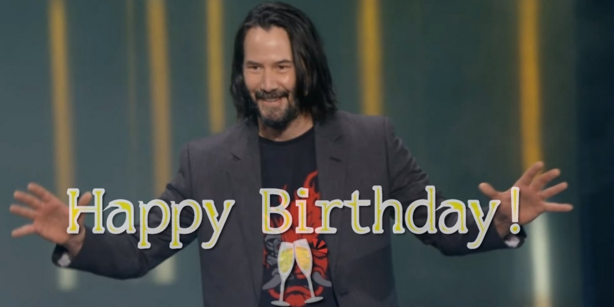 You  are breathtaking - Breathtaking, Keanu Reeves, Congratulation, Happy birthday