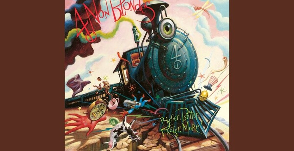 Bigger better faster. 4 Нон блондес. Bigger, better, faster, more! 4 Non blondes. Linda Perry & "4 non blondes". Обложка альбома 4 non blondes - what's up.